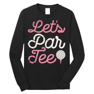 retro Let's Par Tee Golf Player Golfer Dad Papa Long Sleeve Shirt