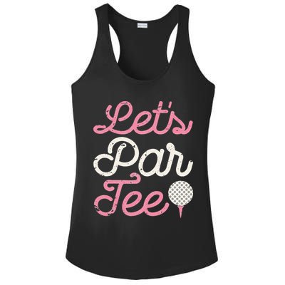 retro Let's Par Tee Golf Player Golfer Dad Papa Ladies PosiCharge Competitor Racerback Tank
