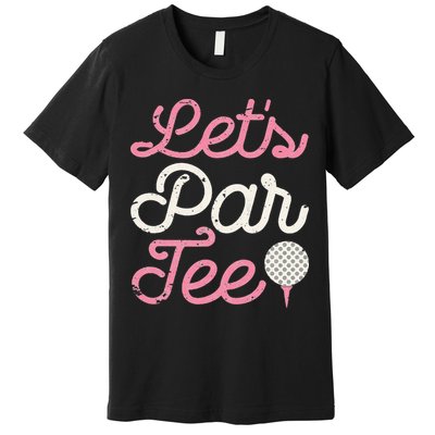 retro Let's Par Tee Golf Player Golfer Dad Papa Premium T-Shirt