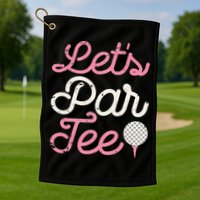 retro Let's Par Tee Golf Player Golfer Dad Papa Golf Towel