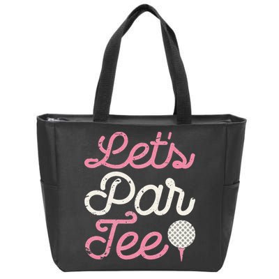 retro Let's Par Tee Golf Player Golfer Dad Papa Zip Tote Bag