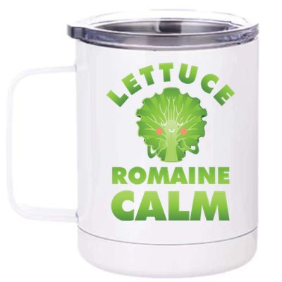 Romaine Lettuce Pun Vegan Vegetarian Gift 12 oz Stainless Steel Tumbler Cup