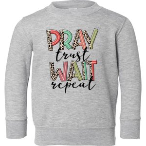 Retro Leopard Pray Wait Trust Repeat Christian Motivational Gift Toddler Sweatshirt