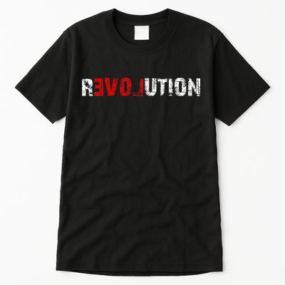 Revolution Love Tall T-Shirt
