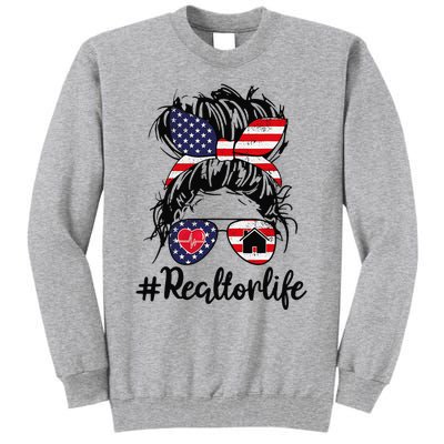 Realtor Life Real Estate 4th of July Messy Bun Flag US Tall Sweatshirt