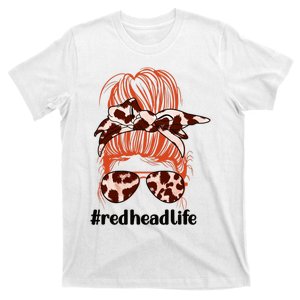 Redhead Life RedHaired Red Hair T-Shirt