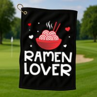 Ramen Lover Golf Towel