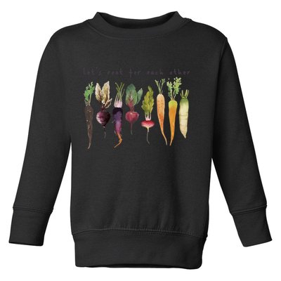 Retro Let's Root For Each Other Cute Veggie Funny Vegan Toddler Sweatshirt