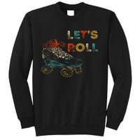 Retro LetS Roll Roller Skating Skater Skate Vintage 70s 80s Sweatshirt