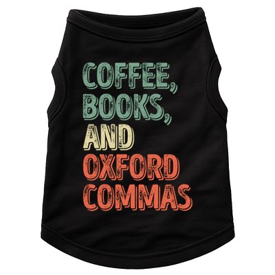 Reading Lover Reader Gift Coffee Books And Oxford Commas Cool Gift Doggie Tank