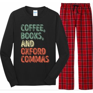 Reading Lover Reader Gift Coffee Books And Oxford Commas Cool Gift Long Sleeve Pajama Set