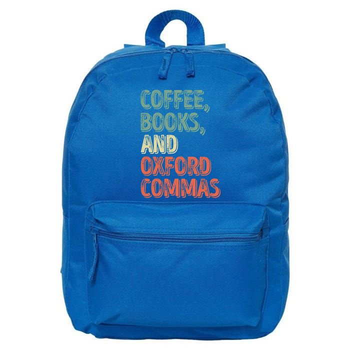 Reading Lover Reader Gift Coffee Books And Oxford Commas Cool Gift 16 in Basic Backpack