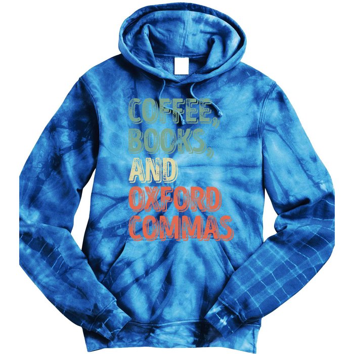 Reading Lover Reader Gift Coffee Books And Oxford Commas Cool Gift Tie Dye Hoodie