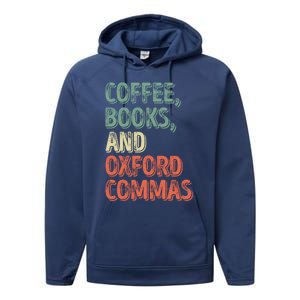 Reading Lover Reader Gift Coffee Books And Oxford Commas Cool Gift Performance Fleece Hoodie