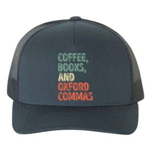 Reading Lover Reader Gift Coffee Books And Oxford Commas Cool Gift Yupoong Adult 5-Panel Trucker Hat