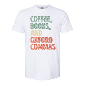 Reading Lover Reader Gift Coffee Books And Oxford Commas Cool Gift Softstyle CVC T-Shirt