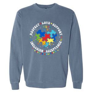 Respect Love Support Autism Awareness Month Gift Garment-Dyed Sweatshirt