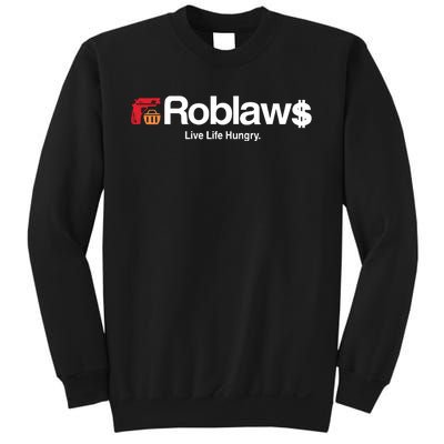 Roblaws Loblaws Satire Sweatshirt