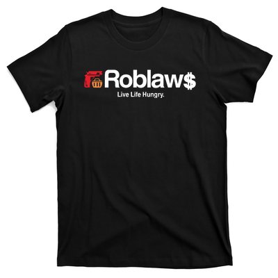 Roblaws Loblaws Satire T-Shirt