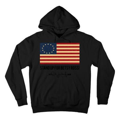 Rush Limbaugh Stand Up For Betsy Ross Flag Tall Hoodie