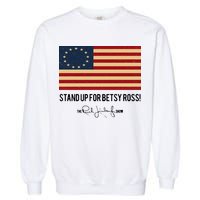 Rush Limbaugh Stand Up For Betsy Ross Flag Garment-Dyed Sweatshirt