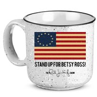 Rush Limbaugh Stand Up For Betsy Ross Flag 15oz Campfire Ceramic Mug