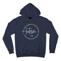 Respect Love Support Autism Awareness Month Tall Hoodie