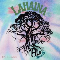 Retro Lahaina Strong Love Maui Support Hawaii Trees Legacy Tie Dye Trucker Hat
