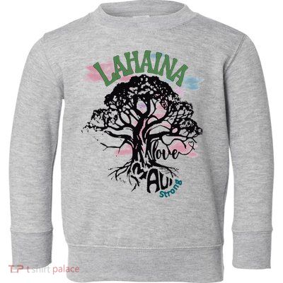 Retro Lahaina Strong Love Maui Support Hawaii Trees Toddler Sweatshirt