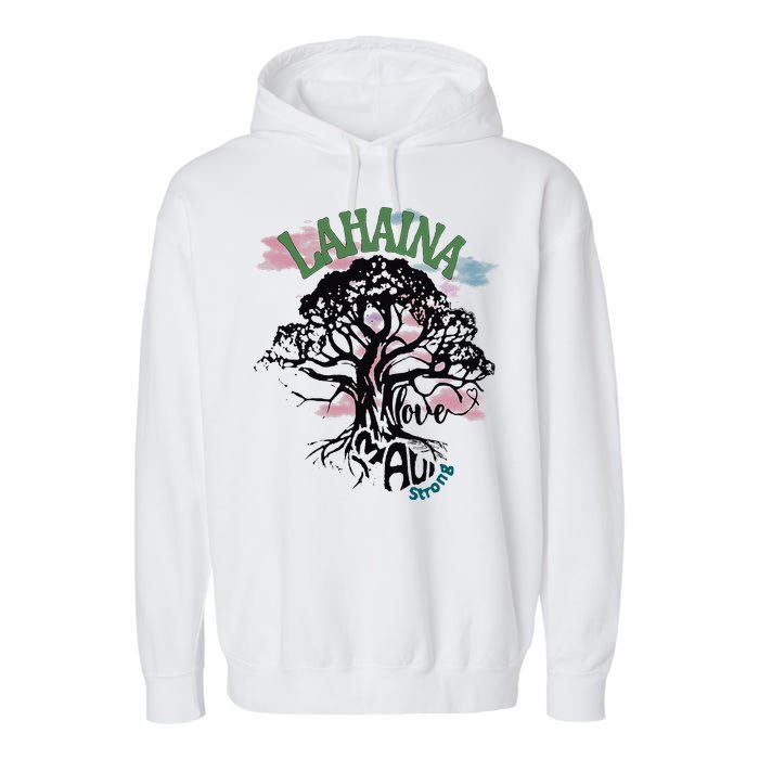 Retro Lahaina Strong Love Maui Support Hawaii Trees Garment-Dyed Fleece Hoodie