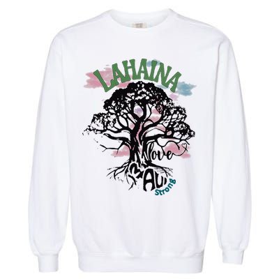 Retro Lahaina Strong Love Maui Support Hawaii Trees Garment-Dyed Sweatshirt