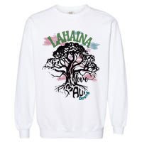 Retro Lahaina Strong Love Maui Support Hawaii Trees Garment-Dyed Sweatshirt