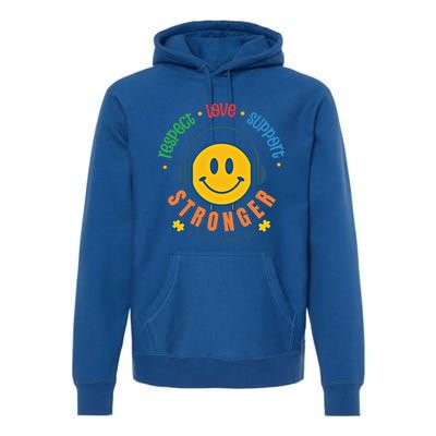 Respect Love Support Stronger Autism Dad Mom Meaningful Gift Premium Hoodie