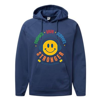 Respect Love Support Stronger Autism Dad Mom Meaningful Gift Performance Fleece Hoodie