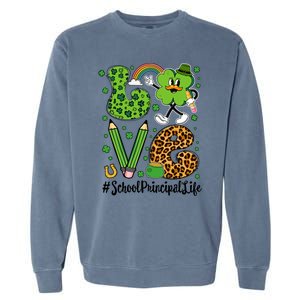 Retro Love School Principal Life St Patrick's Day Lucky Gift Garment-Dyed Sweatshirt