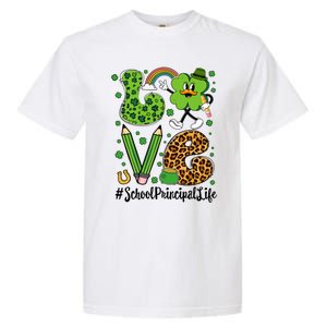 Retro Love School Principal Life St Patrick's Day Lucky Gift Garment-Dyed Heavyweight T-Shirt