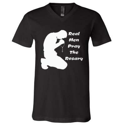 Real Like To Pray The Rosary Kneeling Man V-Neck T-Shirt