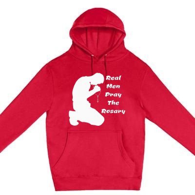 Real Like To Pray The Rosary Kneeling Man Premium Pullover Hoodie