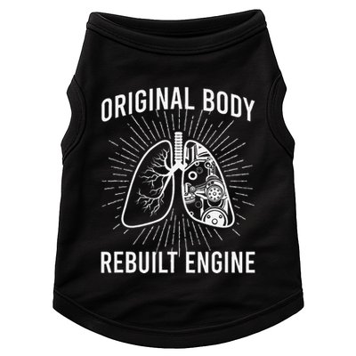Rebuilt Lung Transplant Survivor Lung Transplant Recovery Doggie Tank