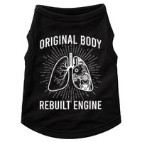 Rebuilt Lung Transplant Survivor Lung Transplant Recovery Doggie Tank
