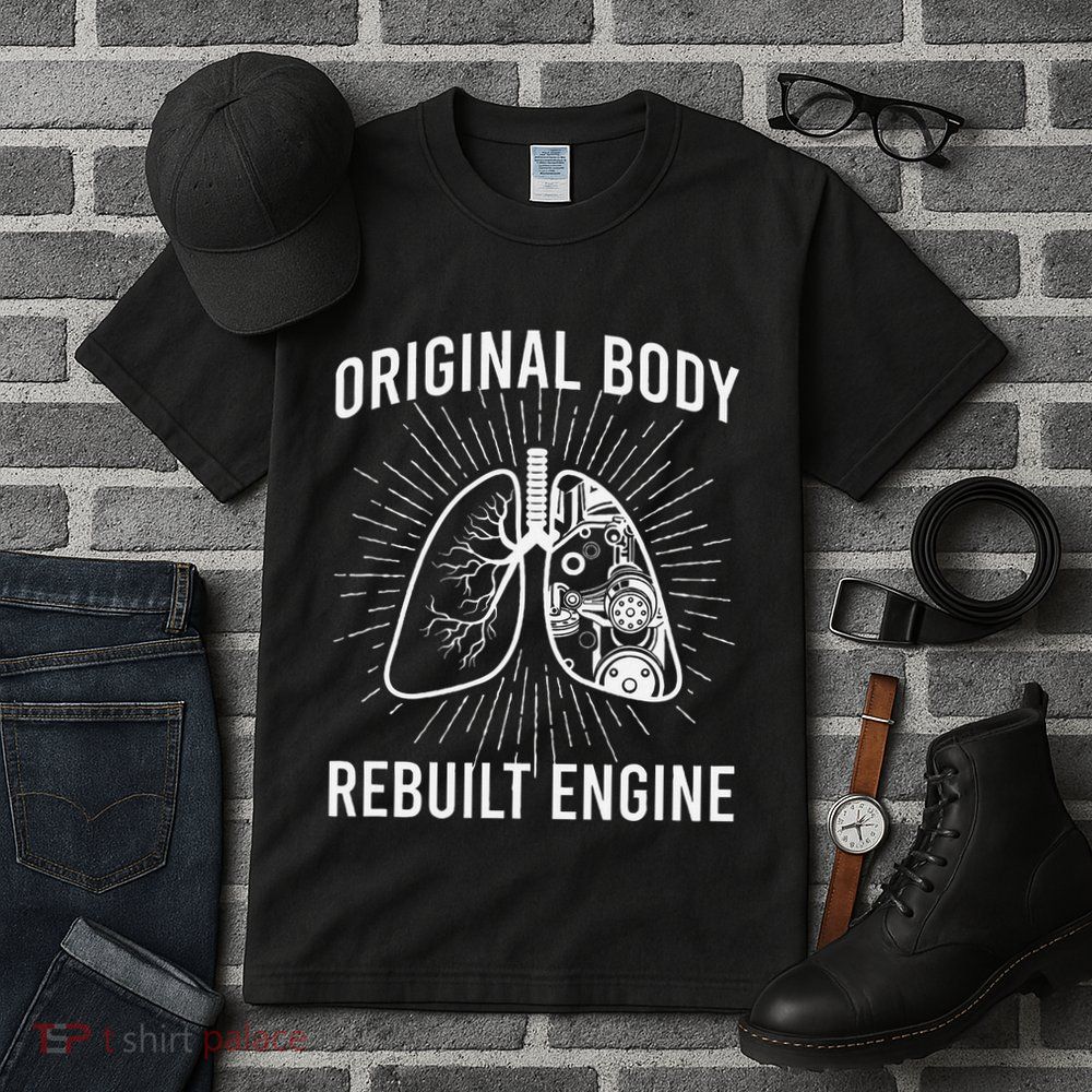 Rebuilt Lung Transplant Survivor Lung Transplant Recovery Tall T-Shirt