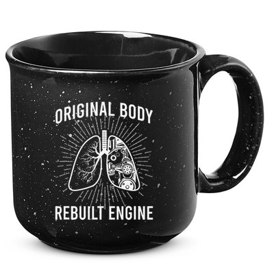 Rebuilt Lung Transplant Survivor Lung Transplant Recovery 15oz Campfire Ceramic Mug
