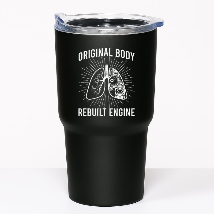 Rebuilt Lung Transplant Survivor Lung Transplant Recovery Tumbler
