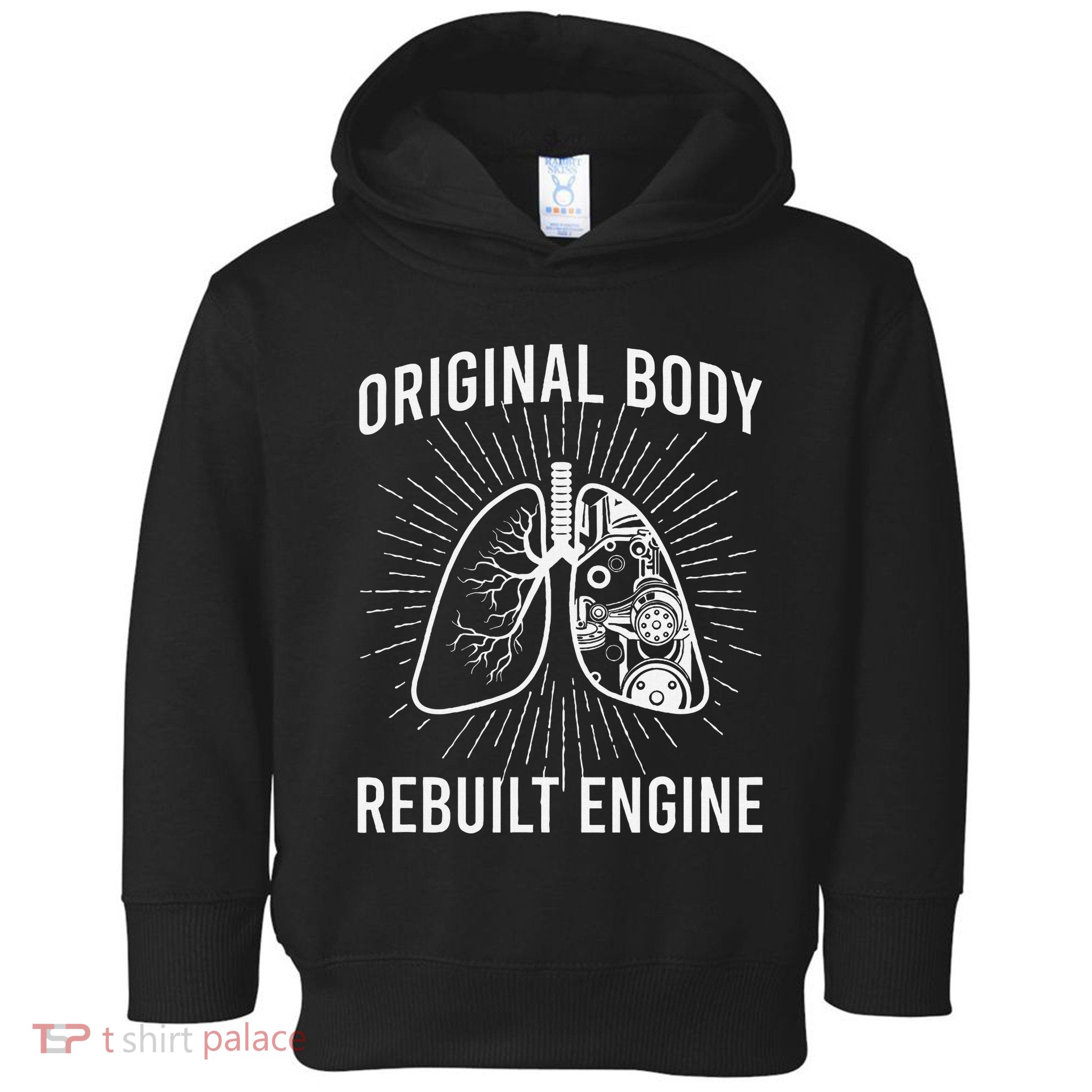 Rebuilt Lung Transplant Survivor Lung Transplant Recovery Toddler Hoodie