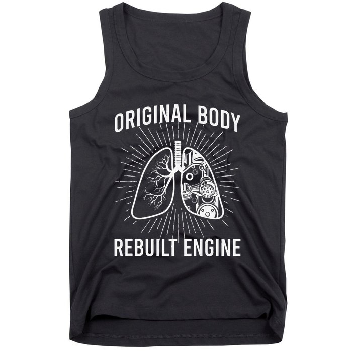 Rebuilt Lung Transplant Survivor Lung Transplant Recovery Tank Top