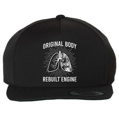 Rebuilt Lung Transplant Survivor Lung Transplant Recovery Wool Snapback Cap