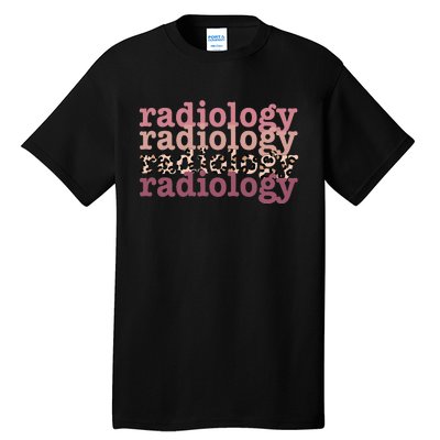 Radiology Leopard Technician Xray Tech Boho Nurse Tall T-Shirt