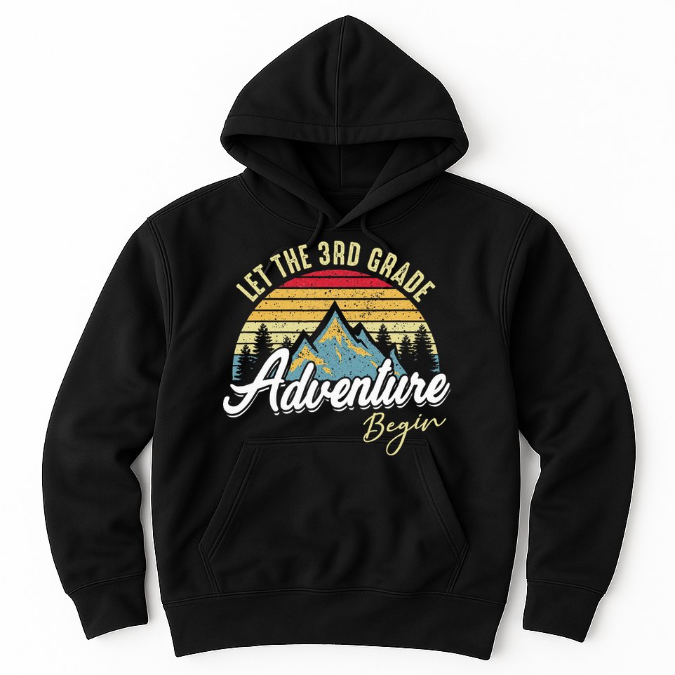 Retro Let the 3rd Grade Adventure Begin Fourth Grade Teacher Hoodie