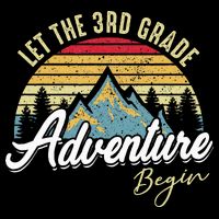 Retro Let the 3rd Grade Adventure Begin Fourth Grade Teacher Cooling Performance Long Sleeve Crew