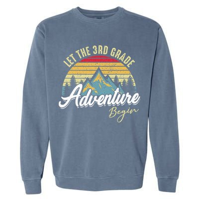 Retro Let the 3rd Grade Adventure Begin Fourth Grade Teacher Garment-Dyed Sweatshirt